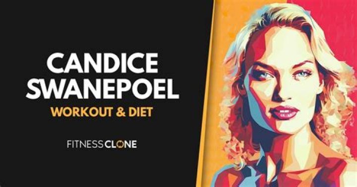 Candice Swanepoel Workout Routine and Diet Plan